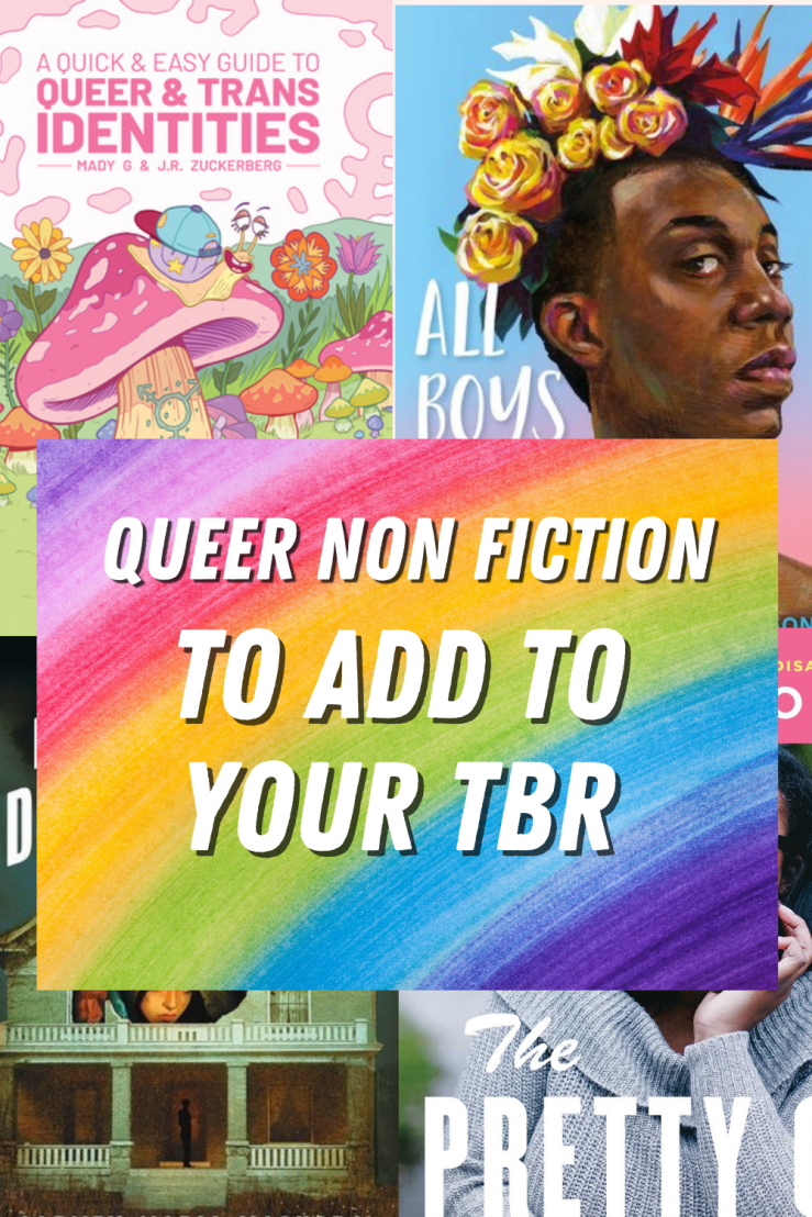 Queer Non Fiction Books To Add To Your&nbsp;TBR